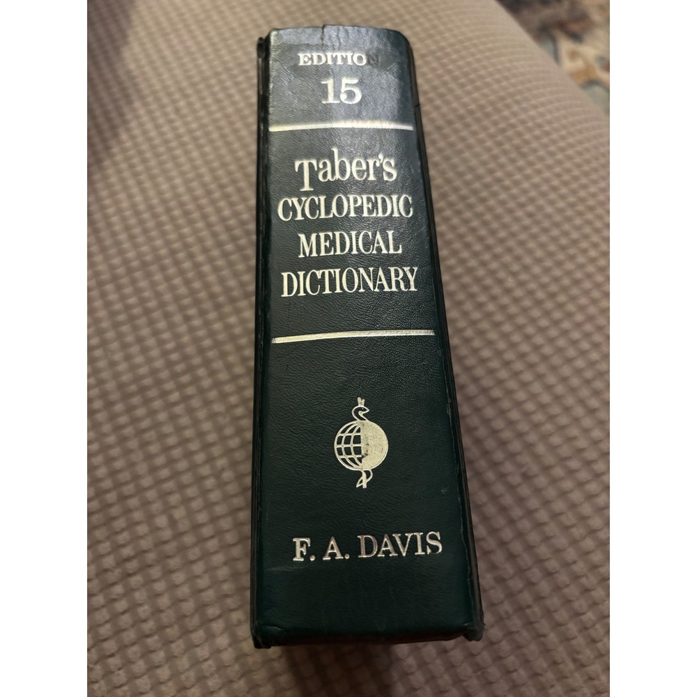 Tabers Cyclopedic Medical Dictionary Edition 15 FA Davis Green Hardcover Book